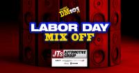 The Big DM and JT’s Automotive Present: The Labor Day Mix-Off!
