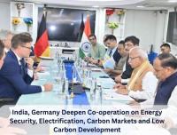 India, Germany Deepen Co-operation on Energy Security and Low Carbon Development