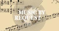 Music by Request - Draft - September 5 & 6, 2026