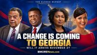 THE GLOVER REPORT | A Change Is Coming to Georgia. Will It Arrive November 3?