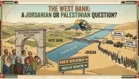 The West Bank: A Jordanian or Palestinian Question?