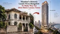 Mumbai's Historic Laxmi Nivas Bungalow To Make Way For 110.6-Metre Luxury Tower