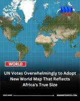 UN Endorses New World Map Giving Africa A More Accurate Repr...