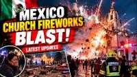 Mexico Church Fireworks BLAST! Multiple Dead, Dozens Injured in Festival Explosion | World News