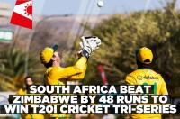 South Africa win T20I Cricket Tri-Series after crushing Zimbabwe by 48 runs
