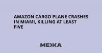 Amazon Cargo Plane Crashes in Miami, Killing at Least Five