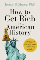 The BNH Book Review: How to Get Rich in American History: 300 Years of Financial Advice That Worked (& Didn’t)