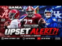 LIVE: Alabama vs Kentucky + Is the Crimson Tide on UPSET ALERT + Roosevelt Patterson