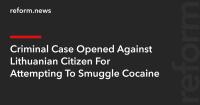 Criminal Case Opened Against Lithuanian Citizen For Attempting To Smuggle Cocaine
