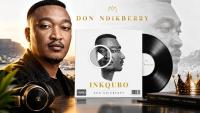 Don Ndikberry Releases 28-Track Amapiano Album INKQUBO