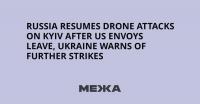 Russia Resumes Drone Attacks on Kyiv After US Envoys Leave, Ukraine Warns of Further Strikes