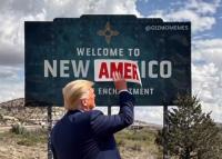 New Mexico Officials Told Trump Exactly Where He Could Shove His 'New America' Idea