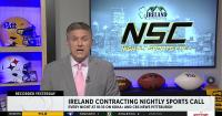 Ireland Contracting Nightly Sports Call: Sept. 7, 2026