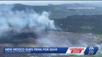New Mexico files lawsuit against FEMA for $61 million over wildfire compensation