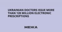 Ukrainian Doctors Issue More Than 120 Million Electronic Prescriptions