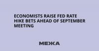 Economists Raise Fed Rate Hike Bets Ahead of September Meeting