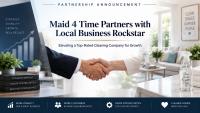 Maid 4 Time Forms Strategic Partnership with Local Business Rockstar to Elevate Cleaning Services