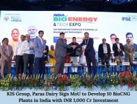 KIS Group, Paras Dairy Ink INR 1,000 Cr MoU to Develop 10 BioCNG Plants in India