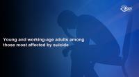 Young and working-age adults among those most affected by suicide
