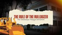 Saharanpur mosque demolition: A state siege on minority rights