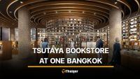 Tsutaya Bookstore sets October 20 opening for first Thai branch at One Bangkok