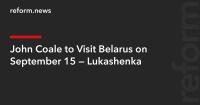 John Coale to Visit Belarus on September 15 — Lukashenka