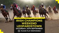 Irish Champions Weekend Leopardstown Tips and Previews (Saturday 12th September 2026)