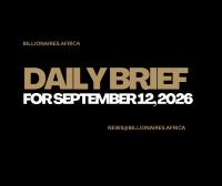 African Wealth Briefing — Sat., Sept. 12, 2026