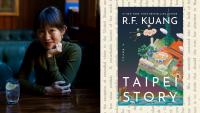 These Books Inspired R.F. Kuang to Mine Her Study-Abroad Era for ‘Taipei Story’