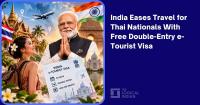 India Eases Travel for Thai Nationals With Free Double-Entry e-Tourist Visa