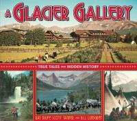 Glacier Art Museum hosts 'A Glacier Gallery' book signing and talk