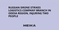 Russian Drone Strikes Logistics Company Branch in Odesa Region, Injuring Two People