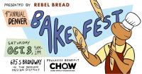 Denver Bake Fest Serves Up a Day of Competition, Tasting and Learning, at Rebel Bread on October 3