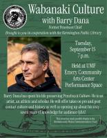 Wabanaki Culture with Barry Dana, Sept 15th