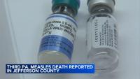 Pennsylvania's third death from measles-related complications recorded in Jefferson County