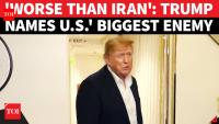 REVEALED: America's 'WORST ENEMY' &amp; It Is Not Iran Or Russia; 'Tough To Deal...' | Trump Shocker