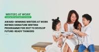 Media OutReach1 hour ago Award-Winning WRITERS AT WORK Refines Signature Writing Programme for 2027 to Develop Future-Ready Thinkers The refined Primary Writing Programme strengthens WRITERS AT WORK’s proprietary STORYBANKING® method to help students t…