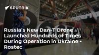 Russia's New Dan-T Drone Launched Hundreds of Times During Operation in Ukraine - Rostec