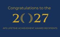 APS Recognizes 11 Psychological Scientists With 2027 Lifetime Achievement Awards