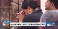 Community gathers to pray for 2 missing South Bend mothers