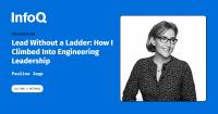 Presentation: Lead Without a Ladder: How I Climbed Into Engineering Leadership