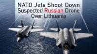 NATO Fighter Jet Shoots Down Drone Believed From Belarus Over Lithuania