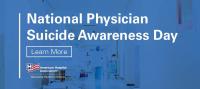 Bipartisan resolution introduced by House representatives recognizing National Physician Suicide Awareness Day