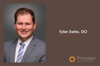 Prosser Memorial Health Welcomes Dr. Tyler Swiss to Prosser Ear, Nose, & Throat Center