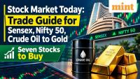 Stock market today: Trade guide for Sensex, Nifty 50, crude oil and gold | Seven stocks to buy