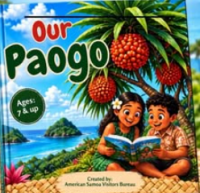 Am Samoa Visitors Bureau launches “Our Paogo”