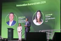 Schneider Electric Concludes Innovation Summit Middle East & Africa, Highlights Energy Intelligence as the Next Phase of the Energy Transition