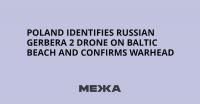 Poland Identifies Russian Gerbera 2 Drone on Baltic Beach and Confirms Warhead