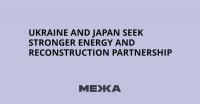 Ukraine and Japan Seek Stronger Energy and Reconstruction Partnership