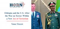 Ethiopia and the U.S. After the War on Terror: Within a New Arc of Terrorism